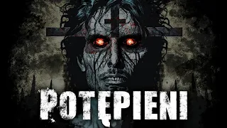 Potępieni - CreepyPasta Lektor PL