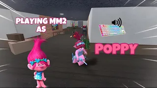 POPPY DESTROYS TEAMERS IN MM2 + GAMEPLAY (KEYBOARD ASMR)