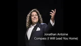 ⚡️Jonathan Antoine⚡️Compass (I Will Lead You Home)