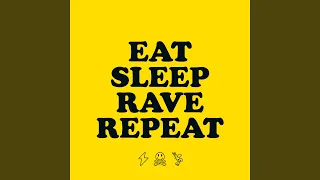 Eat Sleep Rave Repeat (feat. Beardyman) (Calvin Harris Edit 2013)