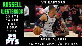 Russell Westbrook 23 PTS, 14 REB, 11 AST, 1 3PM, 1 STL - Wizards vs Raptors - April 5, 2021