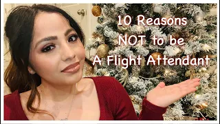10 Reasons NOT to apply to be a Flight Attendant in 2022 | Super detailed