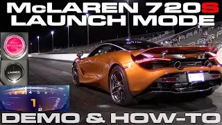 McLaren 720S Launch Control Demonstration and How-To along with 0-150 MPH Run