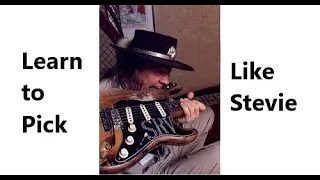 The Secret to the Stevie Ray Vaughan Sound: Right Hand Technique and Stevie's special pick trick