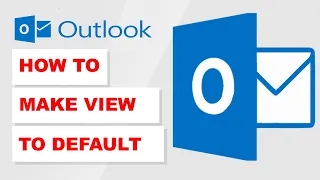 How To Change Outlook View To Default (2023)