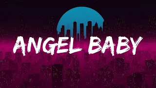 Angel Baby - Troye Sivan, Charlie Puth, James Arthur ft. Anne-Marie,... (Lyrics) | Space City Mix