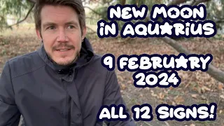 New Moon in Aquarius 9 February 2024 ALL 12 SIGNS! Your Horoscope with Gregory Scott