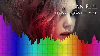 Leony, Niklas Dee, VIZE - I Can Feel