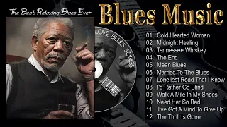 12 Immortal Blues Music Track That Will Melt Your Soul 🎵 Best Blues Mix of All Time