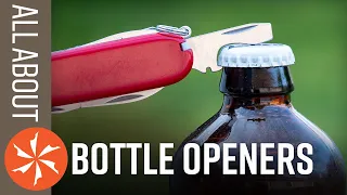 All About Bottle Openers - KnifeCenter’s Bartender Explains