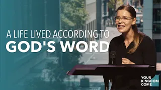 A life lived according to God's Word | Ps Tamara Courtice