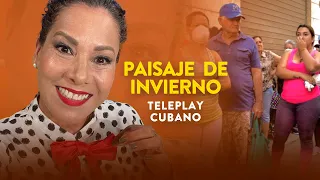 Teleplay Cubano: PAISAJE DE INVIERNO con Edith Massola ( Series Juvenil Cubana )