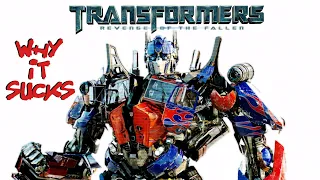 Transformers: Revenge of the Fallen - Why it Sucked
