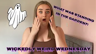 WHAT WAS IN THEIR GARDEN!? | WICKEDLY WEIRD WEDNESDAY