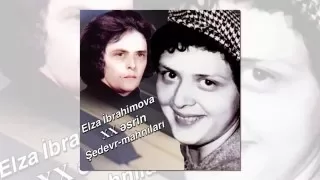 Elza İbrahimova "Sevgilim tut əlimdən" Şövkət Ələkbərova