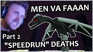 Forsen ALL DEATHS IN MINECRAFT SPEEDRUN (Part 2/???)