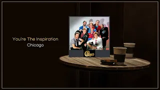 Chicago - You're The Inspiration / FLAC File