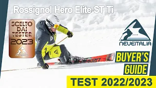 Rossignol Hero Elite ST - NeveItalia Ski-Test 2022/2023