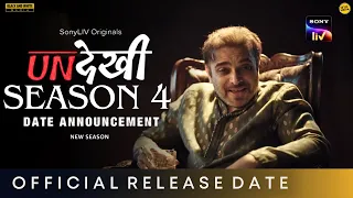 UNDEKHI SEASON 4 TRAILER | SonyLIV | Anchal Singh | Surya Sharma | Undekhi Season 4 Release Date