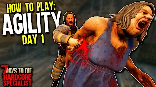 How to Play Stealth... Badly - 7 Days to Die: Hardcore Specialist - Agility Day 1