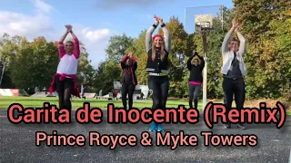 Carita de Inocente (Remix) - Prince Royce & Myke Towers // Zumba // Bachata