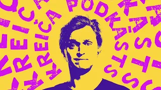 Kreiča Podkāsts - Ep61 - Saies