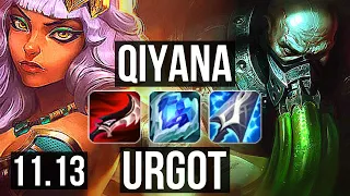 QIYANA vs URGOT (TOP) (DEFEAT) | Quadra, 500+ games, Dominating | BR Diamond | v11.13