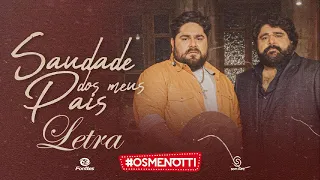 César Menotti & Fabiano - Saudade Dos Meus Pais (Letra Oficial)