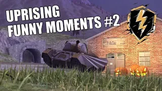 UPRISING FUNNY MOMENTS #2 | EPIC MOMENTS WOT BLITZ