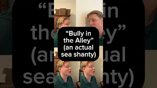 “Bully in the Alley” a real sea shanty! #bullyinthealley #seashanty #shanty