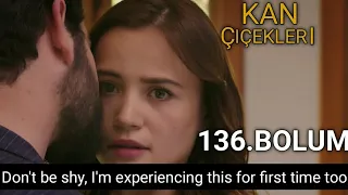 Kan Çiçekleri Episode 136 with English Subtitle || Blood flowers 136.Bolum Tanitim