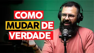 COMO MUDAR DE VERDADE - INTELIGÊNCIA EMOCIONAL | PODCAST JESUSCOPY DOUGLAS GONÇALVES