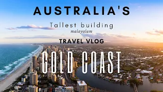 Explore Gold Coast, Australia -  Travel Vlog in Malayalam