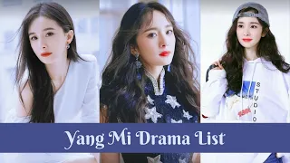 Yang Mi  Drama List