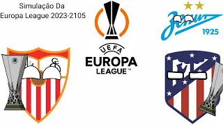 Simulação Da Europa League 2023-2105 V2 | Europa League Simulation 2023-2105 V2