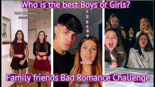 Family friends Bad Romance TikTok Challenge Compilation December 2020