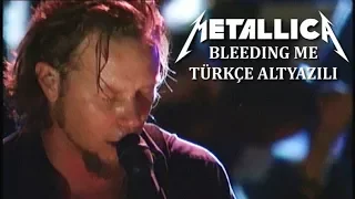 Metallica - Bleeding me (Türkçe Çeviri ve Altyazı) - Metal Müzik