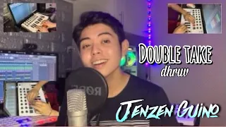 Double Take (Jenzen Guino Cover)