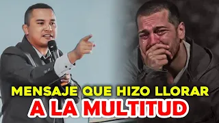 Mensaje que hizo llorar a la multitud - Pastor Carlos Rivas