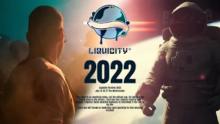 Liquicity 2022 - Aftermovie