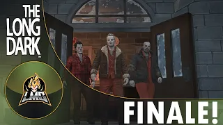 The Long Dark Episode 4 Episode  Finale!(SPOILERS)