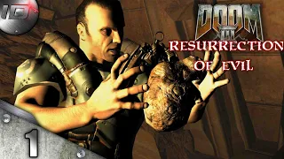 Doom 3: Resurrection of Evil BFG Edition Прохождение (Без Комментариев) - Часть 1