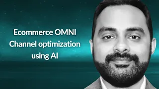 Ecommerce OMNI Channel optimization using AI | Jubin Thomas | Conf42 ML 2024