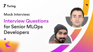 MLOps Mock Interview | Interview Questions for Senior MLOps Developers