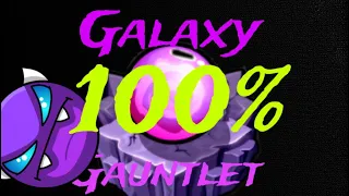 "Galaxy gauntlet" (All levels complete/ all coins) | geometry dash 2.2