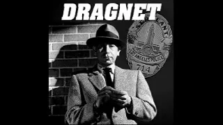 Dragnet (Radio) 1953 (ep207) The Big Will