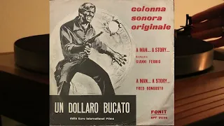 Gianni Ferrio, Fred Bongusto - Un Dollaro Bucato - A Man ... A Story - vinyl 45 rpm 1965 - SPF 31174