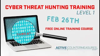 Cyber Threat Hunting Level 1 | Chris Brenton | February 2022 | 6 Hours