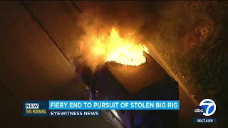Fiery end to stolen big rig chase