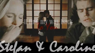 Stefan & Caroline - I Find My Way Back (1x01 - 7x22)